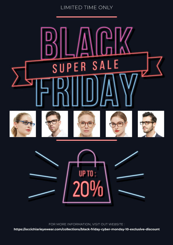 Black Friday & Cyber Monday: Exclusive OCCI CHIARI Eyewear Deals!